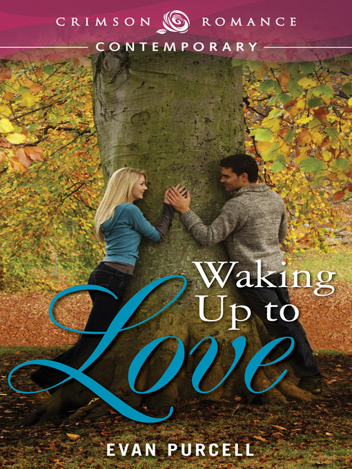 Cover image for Waking Up to Love